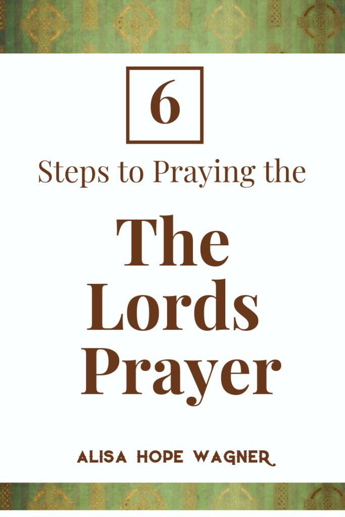 Pray the Lords Way