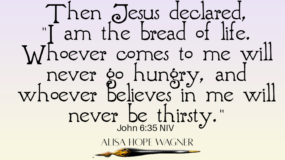 Bread of Life Alisa Hope Wagner